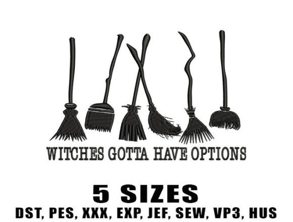 Witches Have Options Embroidery Designs